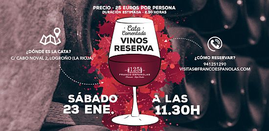 “Curso cata de Reservas de Rioja” en Bodegas Franco-Españolas
