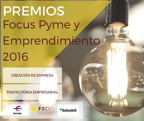Los Premios Focus Pyme y Emprendimiento 2016 amplían el plazo de inscripción