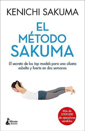 Tercera edición de El método Sakuma, de Kenichi Sakuma, el Marie Kondo del fitness