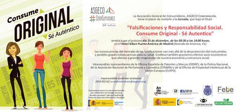 ASGECO organiza en Madrid su tercera jornada: “Falsificaciones y Responsabilidad Social. Consume Original - Sé Autentico”