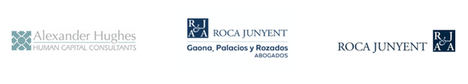 Alexander Hughes y Roca Junyent se alían para asesorar a las empresas en procesos de adecuación organizativa