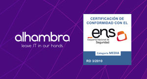 Alhambra IT consigue la certificación de seguridad ENS