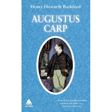 Augustus Carp, de Henry Howarth Bashford