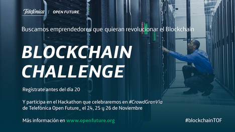Open Future_ organiza El Primer Hackathon de Telefónica sobre Blockchain