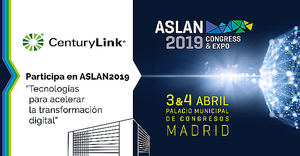 CenturyLink participa en el congreso ASLAN