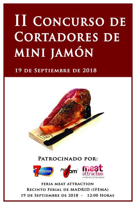 MEAT ATTRACTION 2018 acogerá el II Concurso de Cortadores Profesionales de Mini Jamón Serrano