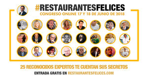 Congreso #RestaurantesFelices: 1er. congreso online sobre gestión y marketing para restaurantes en español