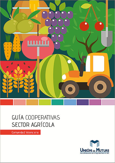 Unión de Mutuas edita una guía para prevenir accidentes en las cooperativas agrarias