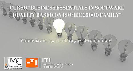 ITI e IVAC organizan un curso de calidad de software para certificar 100 profesionales al año