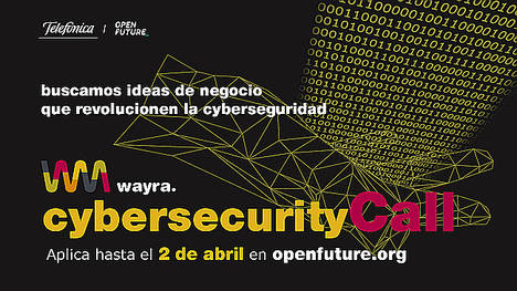 Wayra Barcelona y Madrid buscan startups que den respuesta a nuevos retos sobre ciberseguridad