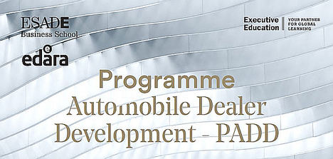 ESADE transforma el futuro del Distribuidor Automoción con el Program Automobile Dealer Development (PADD)
