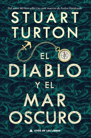 El diablo y el mar oscuro, de Stuart Turton