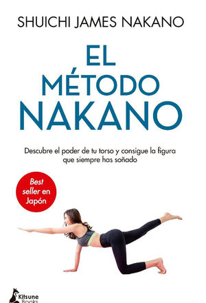 El método Nakano, de Shuichi James Nakano