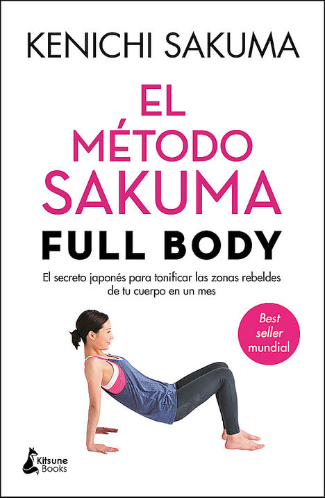 El método Sakuma Full Body de Kenichi Sakuma