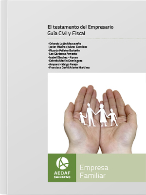 La AEDAF presenta “El testamento del Empresario”, una guía civil y fiscal sobre la sucesión de la empresa familiar