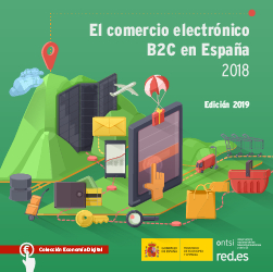 El volumen de negocio del comercio electrónico B2C crece un 32,4% en España en 2018 hasta los 41.509 millones de euros