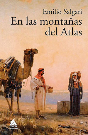 En las montañas del Atlas, de Emilio Salgari