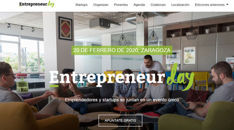 Llega a Zaragoza el Entrepreneur Day: el evento de las startups