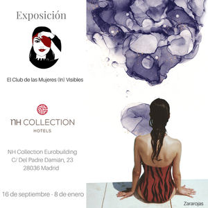 El hotel NH Collection Eurobuilding de Madrid acoge la nueva exposición del Club de las mujeres (In)visibles