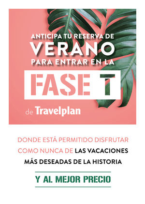 Travelplan lanza su Fase T: hoteles y apartamentos desde 199 euros para reiniciar el turismo en España