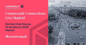 El próximo 19 de febrero llega a Madrid la tercera edición de Commvault Connections Live