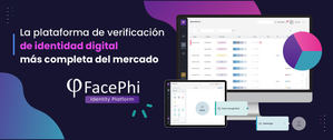 FacePhi lanza la plataforma de identidad digital más avanzada del mercado