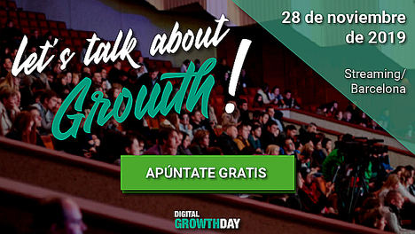 Llega a Barcelona Let’s talk about Growth