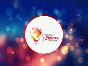 II Edición Evento Emigrar y Emprender es posible