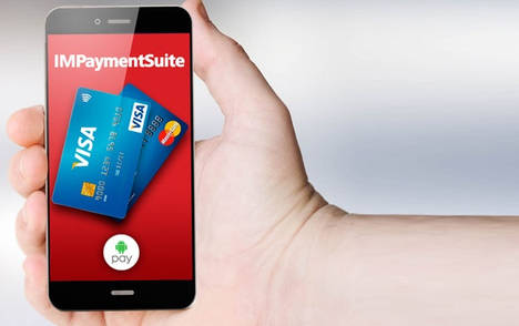 IMSolutions, primer PSP español homologado por Google para ofrecer Android Pay™