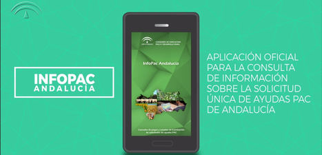 La nueva app de la Junta de Andalucía que informa sobre las ayudas directas de la PAC estará operativa a partir del 15 de mayo