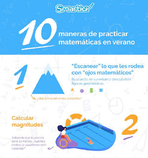 Diez maneras de practicar matemáticas en verano sin estudiar