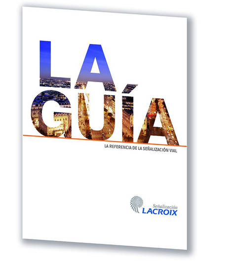 Lacroix edita nueva Guía Catálogo de señalización vial