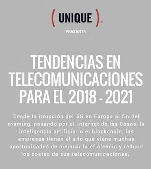 Las 6 tendencias en telecomunicaciones que permitirán a las empresas ahorrar en 2018