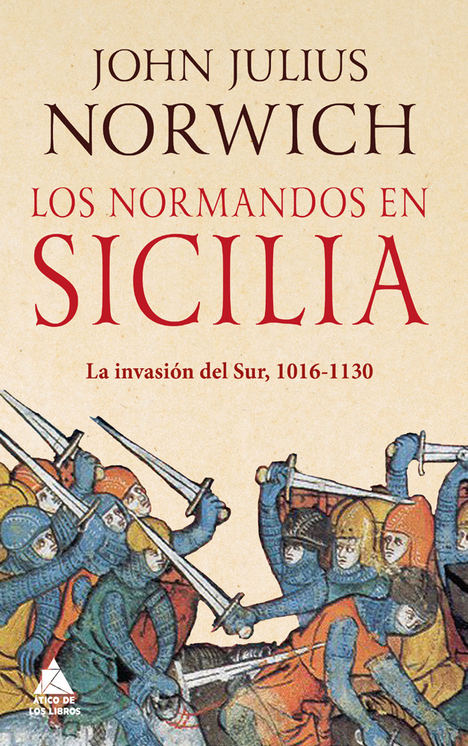 Los normandos de Sicilia de John Julius Norwich
