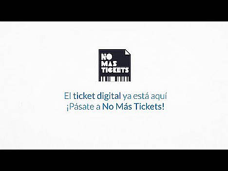 No Más Tickets: el ticket de compra digital desde 2014