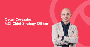 MCI nombra a Óscar Cerezales como Chief Strategy Officer (CSO)