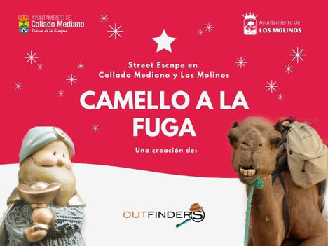 Outfinders pone en marcha esta Navidad el Street Escape “Camello a la Fuga” en Los Molinos y Collado Mediano