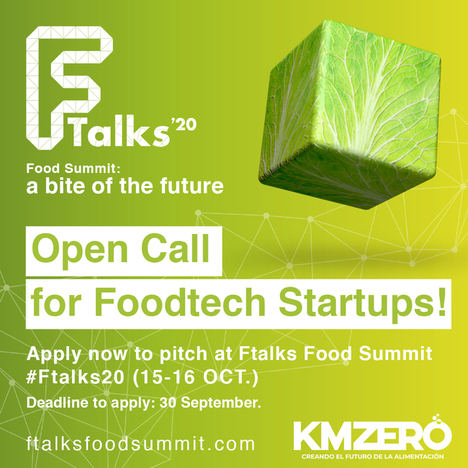 KM ZERO lanza una convocatoria para premiar a las dos mejores startups de alimentación en Ftalks’20