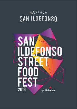 El Mercado de San Ildefonso, primer Street Food Market de España realiza su Street Food Fest 2016