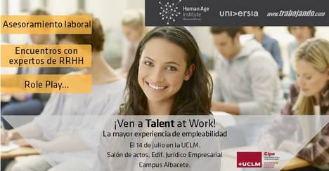 La Universidad de Castilla- La Mancha acoge la próxima jornada de Talent at Work