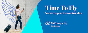Air Europa transforma sus históricas tarifas Minimax en 'Time to Fly', con los mejores precios para volar donde quieras