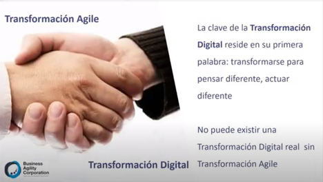 Business Agility Corporation (BAC): “No existe una Transformación Digital real sin una Transformación Agile en las organizaciones”