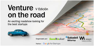 SeedRocket, BStartup de Banco Sabadell y Wayra (Telefónica) buscan startups en fase seed en seis ciudades españolas