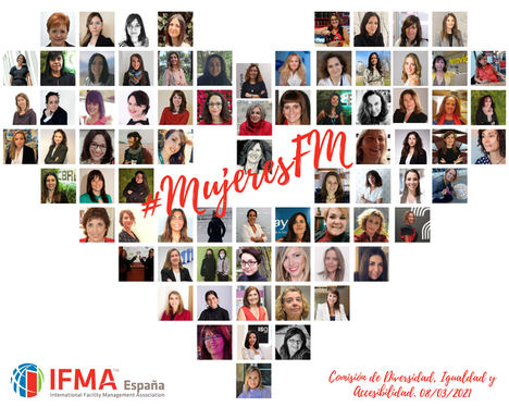 En el 8 de marzo, IFMA España celebra el papel de las mujeres en el Facility Management