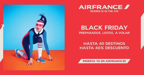 Air France y KLM ofrecerán hasta un 40% de descuento en 40 destinos en sus ofertas “Black Friday”