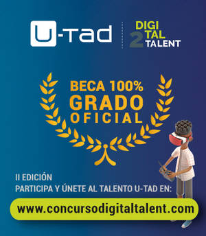 El Centro Universitario U-tad premia el talento con tres becas para estudiar un grado completo a través del concurso ‘Digital Talent’