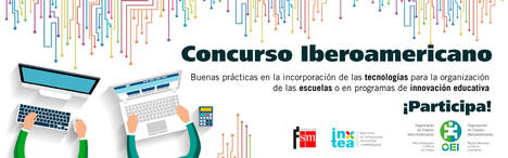 La Fundación SM convoca el Concurso Iberoamericano de Buenas prácticas en la incorporación de las tecnologías en la escuela