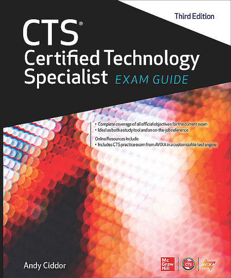 AVIXA presenta la tercera edición de su Guía de Examen para los candidatos a CTS (Certified Technology Specialist)