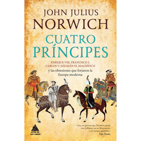 Cuatro príncipes, de John Julius Norwich