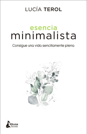 Esencia minimalista, de Lucía Terol